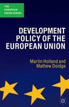 Mathew Doidge, Matthew Doidge, Martin Holland, Martin Doidge Holland, Holland Martin - Development Policy of the European Union