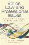 An Gallagher, Ann Gallagher, Ann Hodge Gallagher, Sue Hodge, Hodge Sue, Ann Gallagher... - Ethics, Law and Professional Issues