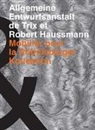 Alfred Hablützel, Alfred Hablützel, Haussma, Robert Haussmann, Trix Haussmann, HAUSSMANN/ROTHILSBER... - Meubles puor la collection Röthlisberger