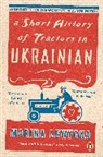 Marina Lewycka - Short History of Tractors in Ukrainian
