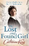 Catherine King - The Lost And Found Girl