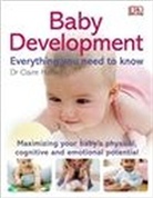 Claire Halsey, Claire Hasley - Baby Development Everything You Need to Know