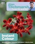 Alan Titchmarsh - Instant Colour