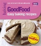 Anonymous, Sarah Cook, Good Food Guides, Good Food Magazine, Sarah Cook - Good Food: Easy Baking Recipes