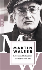 Jörg Magenau, Jörg Magenau (Anmerkungen), Marti Walser, Martin Walser - Leben und Schreiben - 3: Tagebücher 1974-1978
