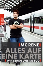 Rene Khazraje, Rene el Khazraje, René El Khazraje - MC Rene. Alles auf eine Karte