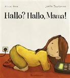 Alice Horn, Joëlle Tourlonias, Joëlle Tourlonias - Hallo? Hallo, Mama!