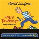 Astrid Lindgren - Kalle Blomquist. CD (Hörbuch)