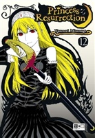 Yasunori Mitsunaga - Princess Resurrection. Bd.12