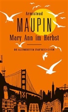 Armistead Maupin - Mary Ann im Herbst