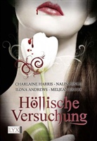 Ilon Andrews, Ilona Andrews, Meljea Brook, Meljean Brook, Charlaine Harris, Charlaine u Harris... - Höllische Versuchung