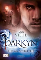 Lynn Viehl - Darkyn - Ruf der Schatten