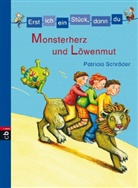 Patricia Schröder - Monsterherz und Löwenmut
