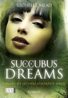 Richelle Mead - Succubus Dreams