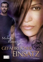Michelle Raven - TURT/LE - Gefährlicher Einsatz