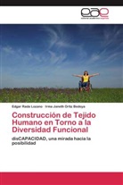 Irma Janeth Ortiz Bedoya, Edga Rada Lozano, Edgar Rada Lozano - Construcción de Tejido Humano en Torno a la Diversidad Funcional