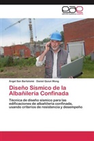 Daniel Quiun Wong, Ánge San Bartolomé, Ángel San Bartolomé - Diseño Sísmico de la Albañilería Confinada
