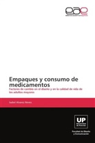 Isabel Alvarez Neves - Empaques y consumo de medicamentos