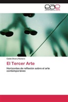Caleb Olvera Romero - El Tercer Arte