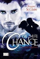 Roxanne St Claire, Roxanne St Claire, Roxanne St. Claire - Die zweite Chance