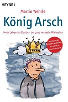 Martin Wehrle - König Arsch