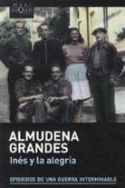 Almudena Grandes - Ines Y La Alegria