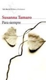 Susanna Tamaro - Para siempre