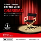 Claudia E. Enkelmann, Marion Niederländer - Einfach mehr Charisma, 3 Audio-CDs (Hörbuch)