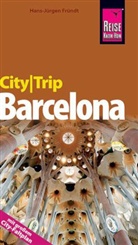 Hans-Jürgen Fründt, Klaus Werner - Reise Know-How CityTrip Barcelona