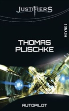 Thomas Plischke - Justifiers - Autopilot
