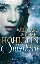 Hohlbei, Hohlbein, Heike Hohlbein, Wolfgan Hohlbein, Wolfgang Hohlbein, Wolfgang und Heike Hohlbein - Silberhorn