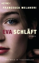Francesca Melandri - Eva schläft
