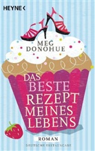 Meg Donohue - Das beste Rezept meines Lebens