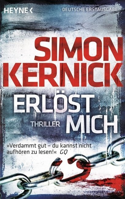 Simon Kernick - Erlöst mich - Thriller. Deutsche Erstausgabe