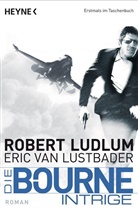 Ludlu, Robert Ludlum, Van Lustbader, ERIC VAN LUSTBADER - Die Bourne Intrige