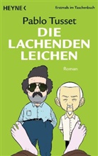 Pablo Tusset - Die lachenden Leichen