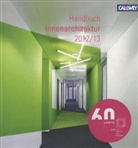 Bund Deutscher Innenarchitekten - BDIA Handbuch Innenarchitektur 2012/2013