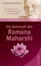 Ramana Maharshi, Ramana Maharshi - Die Botschaft des Ramana Maharshi
