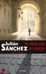 Julián Sánchez - De stem van de doden