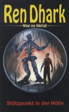 Hajo F. Breuer, Hajo F. Breuer - Ren Dhark, Weg ins Weltall - Bd.34: Ren Dhark, Weg ins Weltall - Stützpunkt in der Hölle