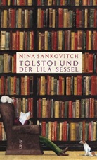 Nina Sankovitch - Tolstoi und der lila Sessel