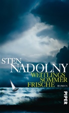 Sten Nadolny - Weitlings Sommerfrische