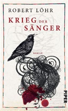 Robert Löhr - Krieg der Sänger
