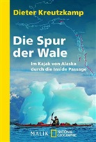 Dieter Kreutzkamp - Die Spur der Wale