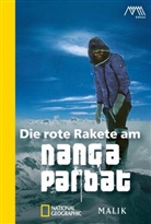 Reinhold Messner - Die rote Rakete am Nanga Parbat