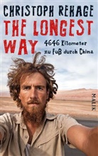 Christoph Rehage - The Longest Way