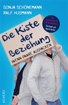 Husmann, Ral Husmann, Ralf Husmann, Schöneman, Sonja Schönemann - Die Kiste der Beziehung