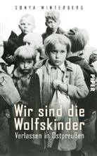 Sonya Winterberg, Claudia Heinermann - Wir sind die Wolfskinder