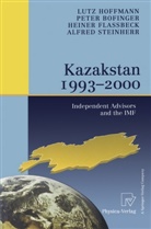 Pete Bofinger, Peter Bofinger, Heiner Flassbeck, Heiner e Flassbeck, Lut Hoffmann, Lutz Hoffmann... - Kazakstan 1993 - 2000