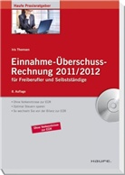 Iris Thomsen - Einnahme-Überschussrechnung 2011/2012, m. CD-ROM